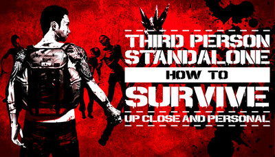 How To Survive: Third Person Standalone